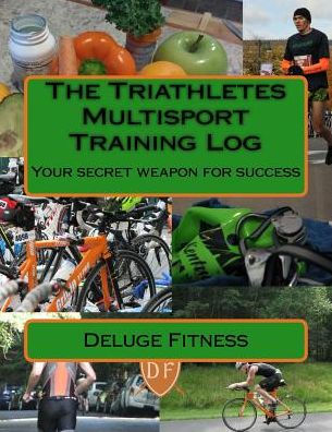 The Triathletes Multisport Training Log: Your secret weapon for success