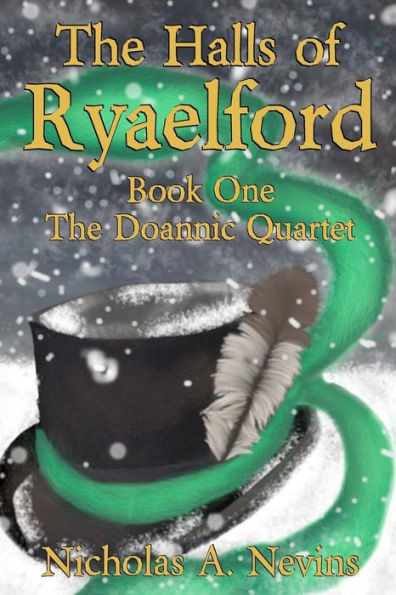 The Halls of Ryaelford: Book One The Doannic Quartet