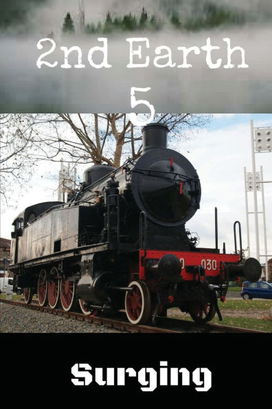 2nd Earth 5: Surging