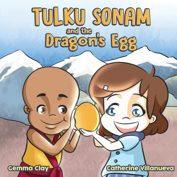 Tulku Sonam and the Dragon's Egg