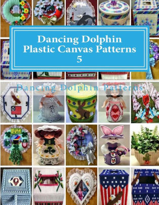 Dancing Dolphin Plastic Canvas Patterns 5 Dancingdolphinpatternscompaperback - 