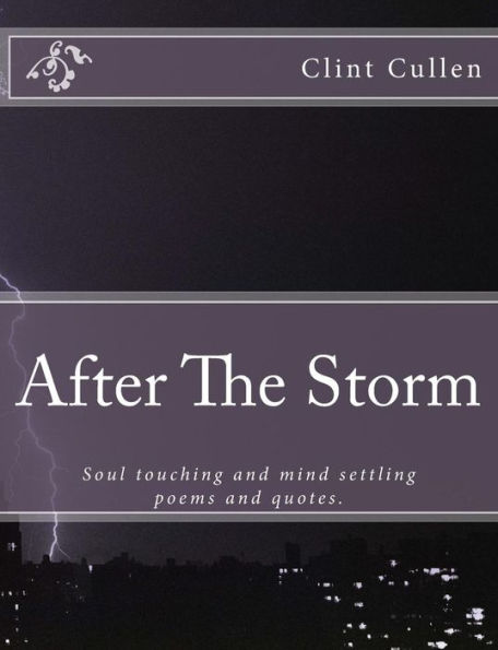 After The Storm: Poetry