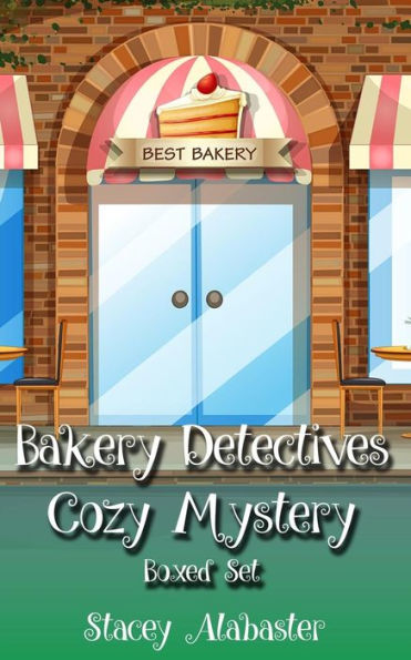 Bakery Detectives Cozy Mystery Boxed Set (Books 4 - 6)