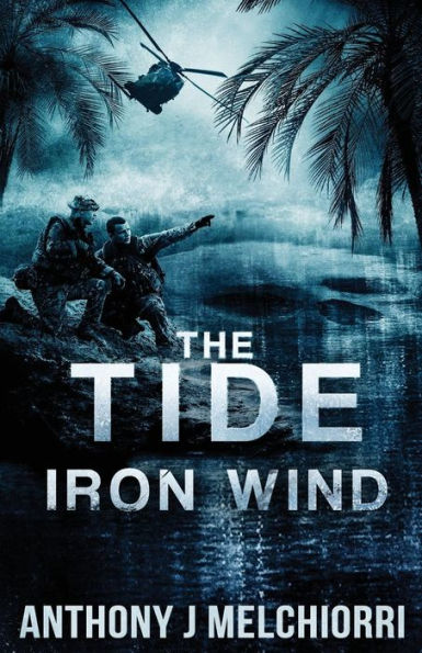 The Tide: Iron Wind