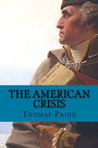 Title: The american crisis ( American Revolution), Author: Thomas Paine