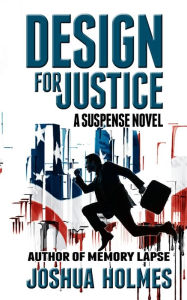 Title: Design For Justice, Author: Joshua Holmes