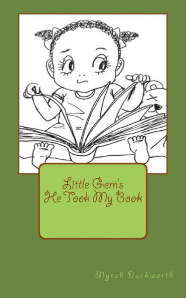 He Took My Book: Little Gem's
