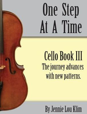 One Step At A Time: Cello III