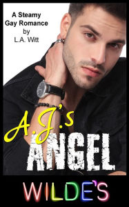 Title: A.J.'s Angel, Author: L a Witt