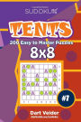 Sudoku Tents - 200 Easy to Master Puzzles 8x8 (Volume 7)