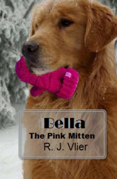 Bella: The Pink Mitten