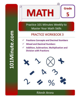 101minutecom Grade 5 Math Practice Workbook 3 Fractions Concepts And Decimal Numbers Mixed And Decimal Numbersaddition Subtraction - 