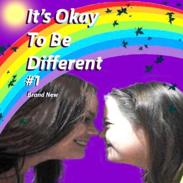 It's Okay To Be Different #1