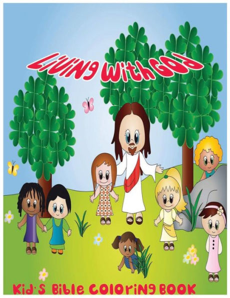 Living with God: Kid's Bible Coloring Book