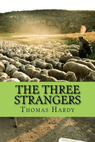 Title: The three strangers (Worldwide classics), Author: Thomas Hardy