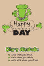 Diary Alcoholic: Happy St.Patrick's Day