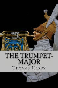 Title: The trumpet-major (Worldwide Classics), Author: Thomas Hardy