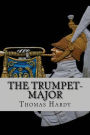 The trumpet-major (Worldwide Classics)