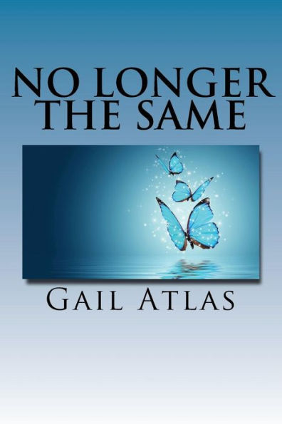 No Longer the Same: stories of lives changed by Jesus during early church times