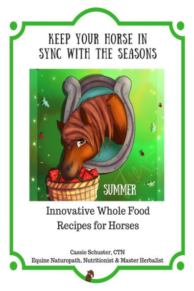 Keep Your Horse in Sync with the Seasons: Summer