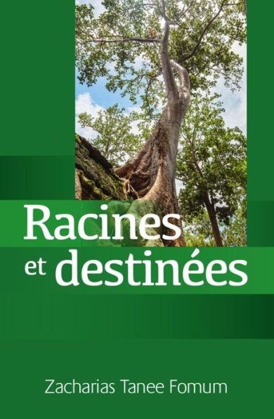 Racines et Destinï¿½es