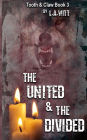 The United & The Divided