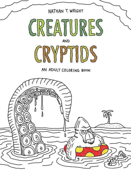 Creatures and Cryptids: An Adult Coloring Book