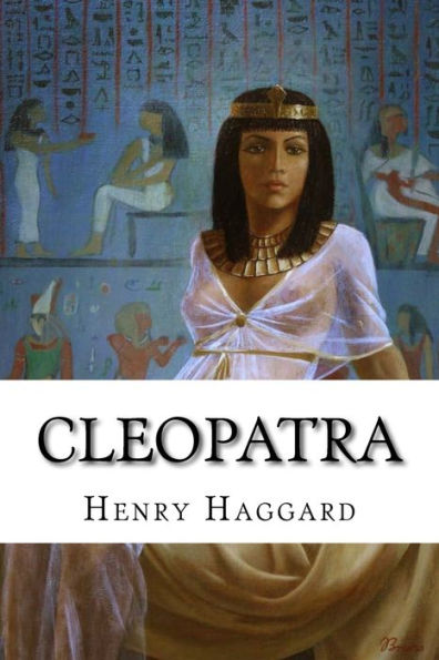 Cleopatra: Classic Literature