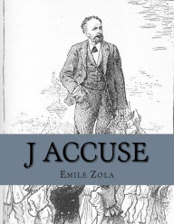 Title: J Accuse, Author: Emile Zola