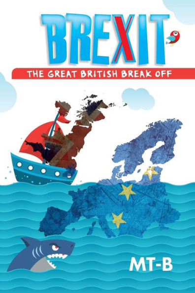 Brexit - The Great British Break Off