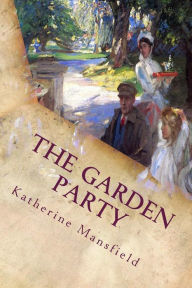Title: The Garden Party, Author: Katherine Mansfield