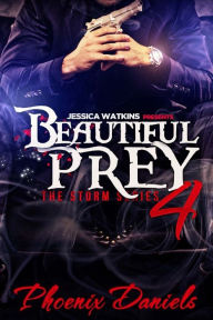 Title: Beautiful Prey 4, Author: Phoenix Daniels