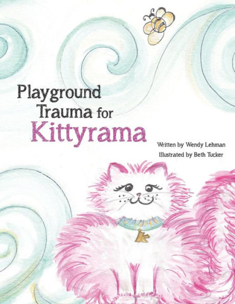 Playground Trauma for Kittyrama: Does a bump in Kittyrama's day, make her not want to play? See how she deals with the stun, that interrupts a day of adventurous fun.