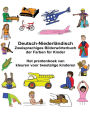 Deutsch-Niederländisch Zweisprachiges Bilderwörterbuch der Farben für Kinder Het prentenboek van kleuren voor tweetalige kinderen