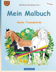 Title: BROCKHAUSEN Malbuch Bd. 1 - Mein Malbuch: Meine Traumpferde, Author: Dortje Golldack