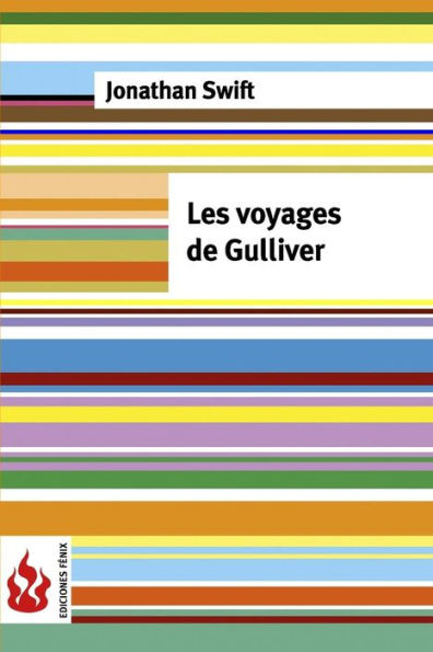 Les voyages de Gulliver: (low cost). Édition limitée