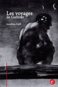 Title: Les voyages de Gulliver, Author: Jonathan Swift