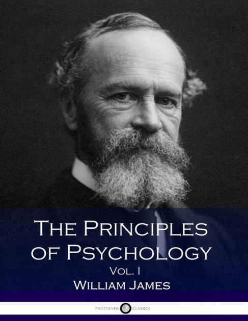 Principles Of Psychology, Vol.1 by William James | 2901602062831 ...