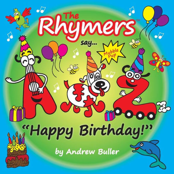 The Rhymers say...Happy Birthday!: Mubble Pup