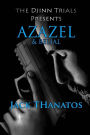 Azazel and Belial: A Double Dose of Supernatural Thrillers