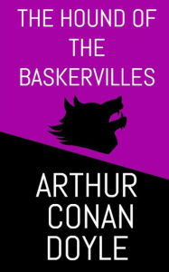 Title: The Hound of the Baskervilles, Author: Arthur Conan Doyle