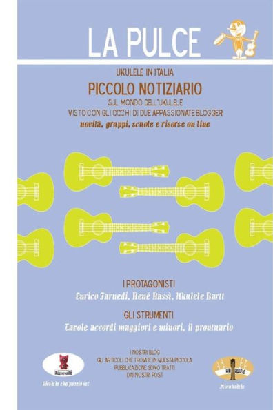 La Pulce - Ukulele in Italia: Piccolo notiziario quarta uscita