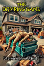 The Dumping Game: Death Eidolons: Collected Short Stories