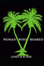 Woman Who Roared