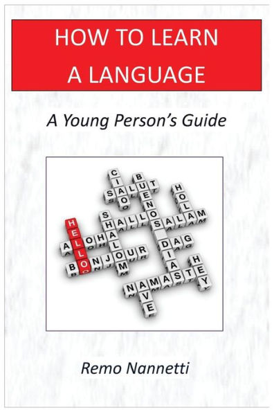 How To Learn A Language - Young Person's Guide