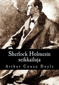 Title: Sherlock Holmesin seikkailuja, Author: YrjÃÂÂ Weilin