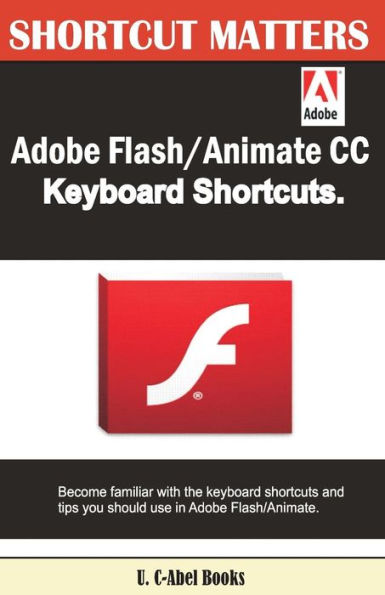 Adobe Flash/Animate CC Keyboard Shortcuts