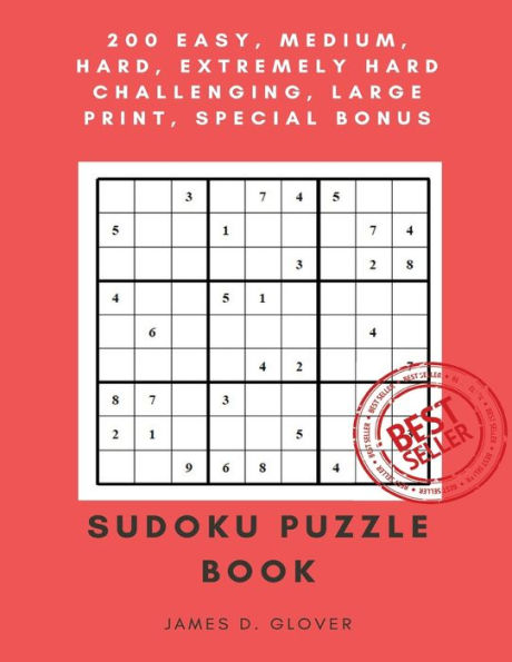 Sudoku Puzzle Book: 250 Easy, Medium, Hard, Extremely Hard Challenging, Large Print