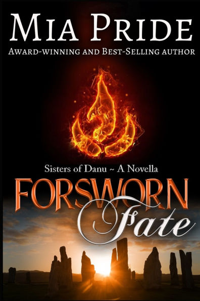 Forsworn Fate: A Sisters of Danu Novella