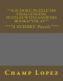 ***A SUDOKU Puzzle*200 Challenging Puzzles*with Answers Book42*Vol.42***: ***A SUDOKU Puzzle***